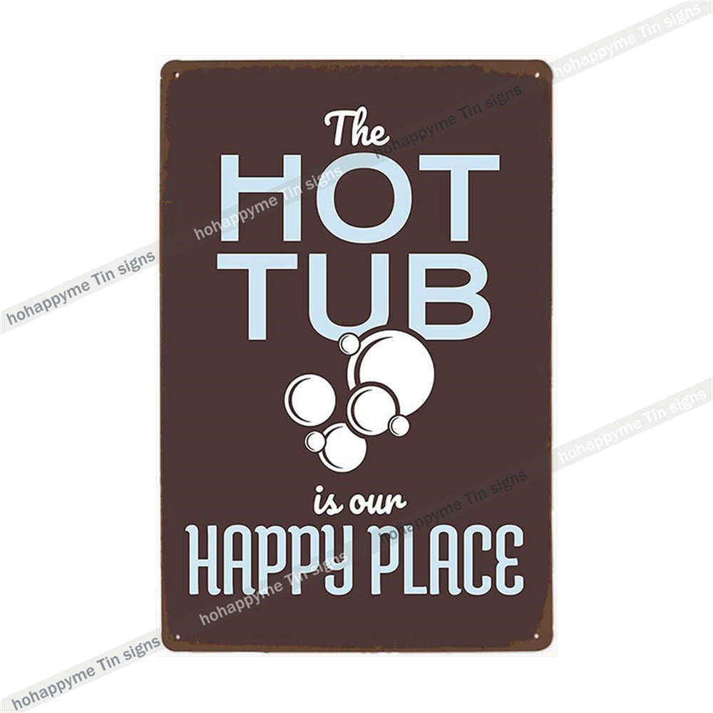 Funny Welcome To Our Hot Tub Metal Sign Vintage Poster Sandy Beach Bathroom Decor Painting Plate Bar Beer Wall Sticker 20x30cm
