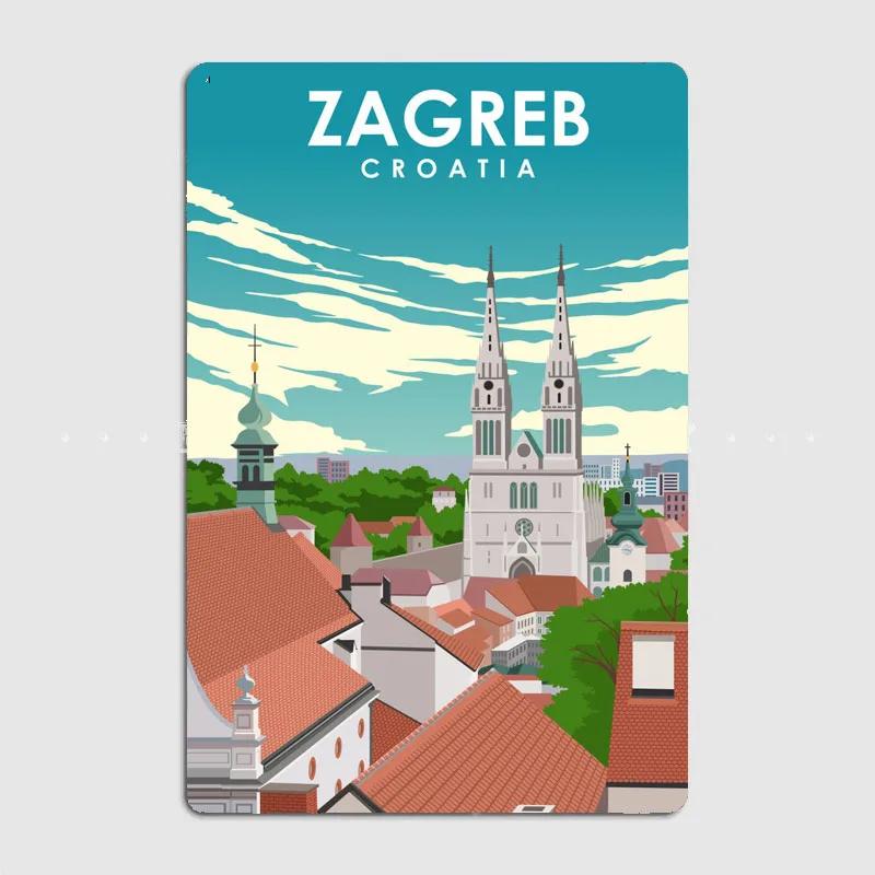 Touristenattraktion Zagreb Kroatien Reiseplakat Wandkunst Metallbild Vintage Garten Blechschild Heimdekoration Zimmerdekoration