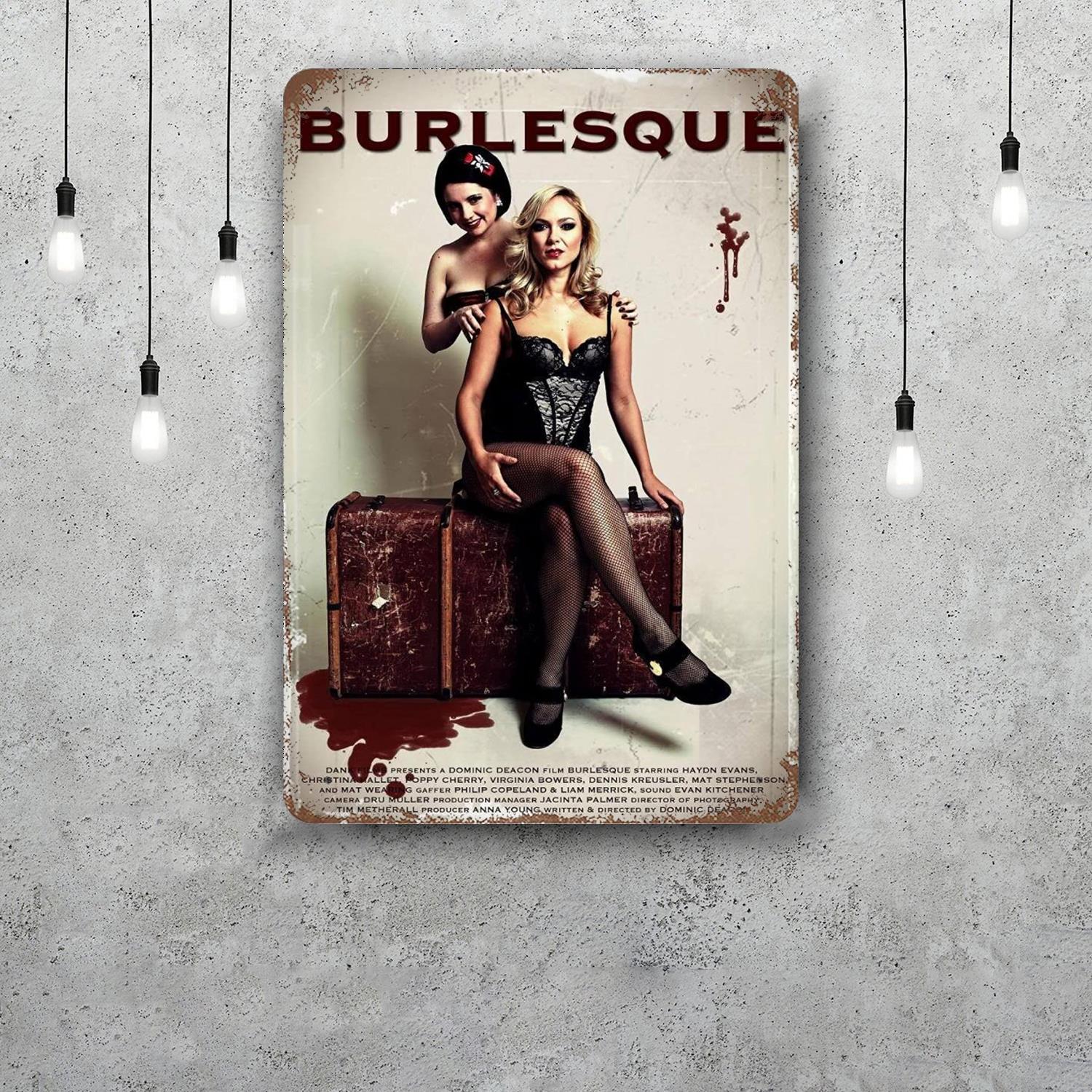 burlesque movie musical Classic Poster Rusty Metal Plaque Retro Decorative Plate Bar Man Cave Garage Club Metal Sign 20x30cm(7.8x11.8inch)
