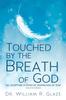 Cartea Touched by the Breath of God