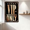 VIP Only Gold Border Star Textured Metal Tin Sign with Holes for Club Cafe Home Bar Decor Exclusivity Premium Plaque