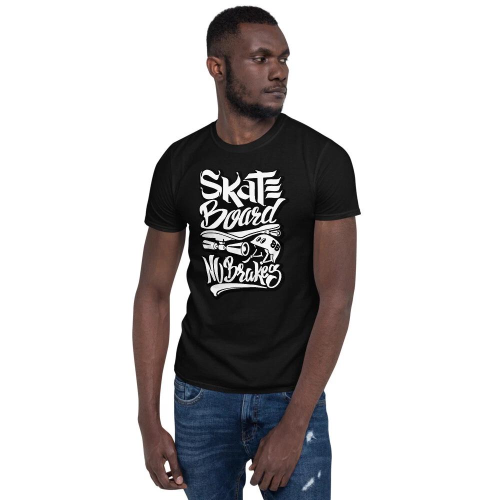 skate board no breaks awesome graphic Short-Sleeve Unisex T-Shirt 2XL