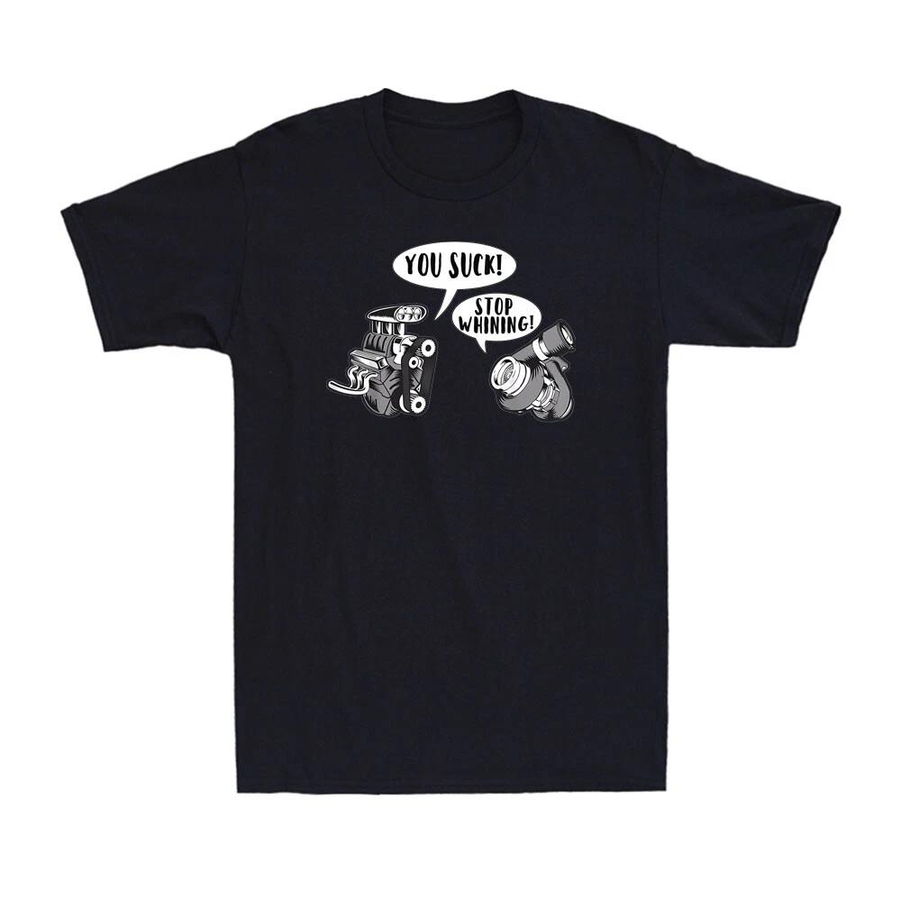 Stop Whining Car Mechanic Precision Turbo Gift Funny Novelty Men s T-Shirt XL
