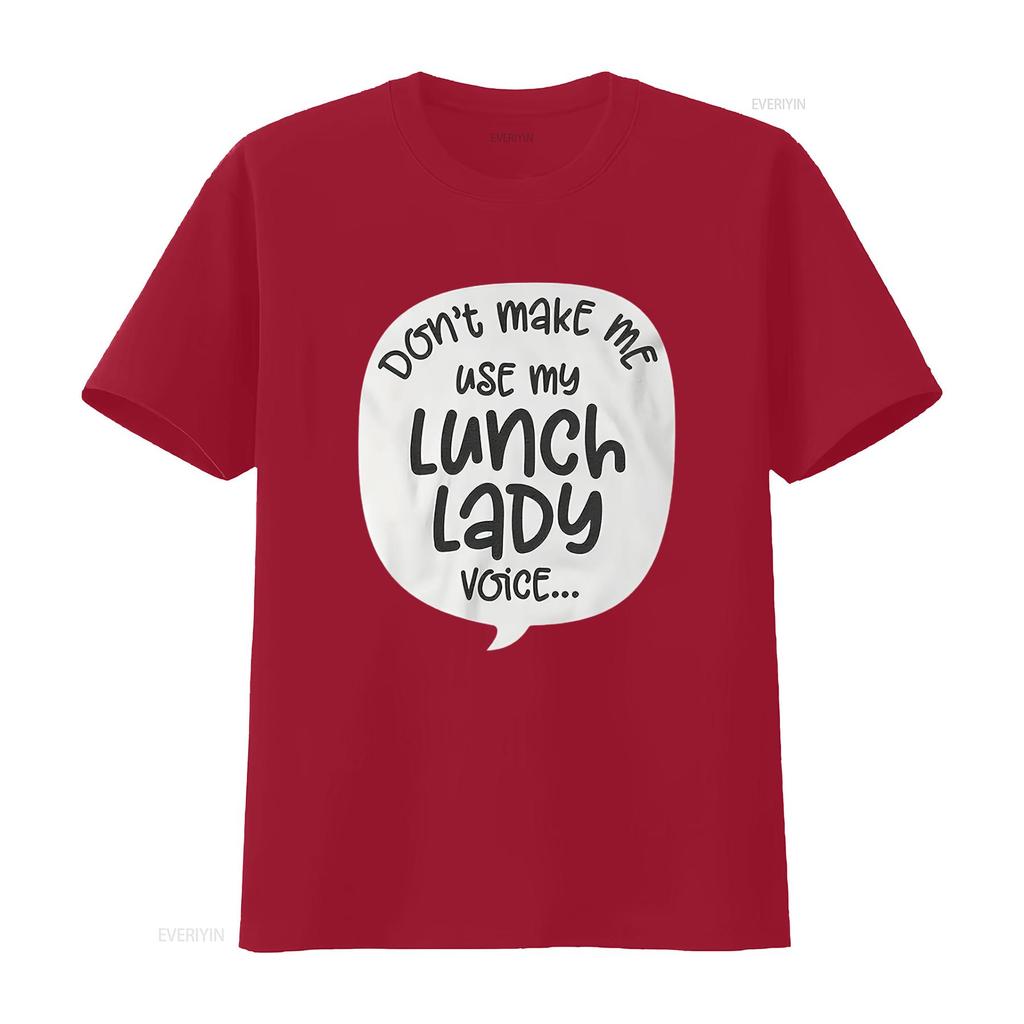 Womens Don T Make Me Use My Lunch Lady Voice Funny School Cafeteria Shirt For Men Black 2XL vintage Washed Stretched Stylish