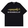 Le mie magliette meme divertenti di pesce Bomboclat Uomo Donna Abbigliamento alla moda T-shirt Estiva Manica corta Ampia Casual Cotone T-shirt Oversize