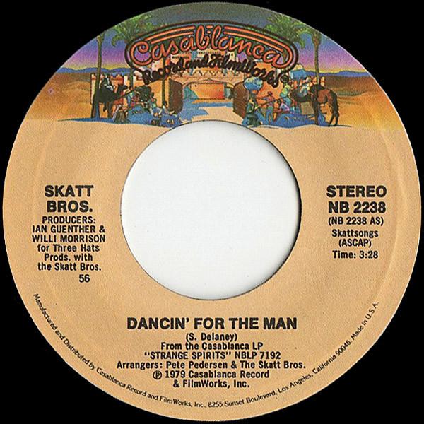

7inch Record SKATT BROS. - Dancin For The Man NB2238 Casablanca 1979 US Dance & Electronica Used