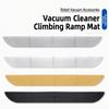 Solid Base Sweeping Robot Slope Climbing Strip Anti Slip Threshold Ramp  For Robot Vacuum