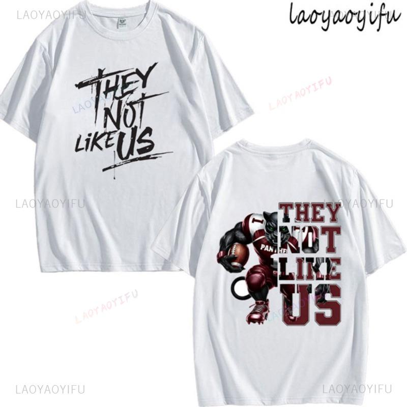 They Not Like Us Theme Print Tshirt Mens Womens Fashion 100Cotton Short Sleeve ONeck Breathable Tee Summer Casual Tops