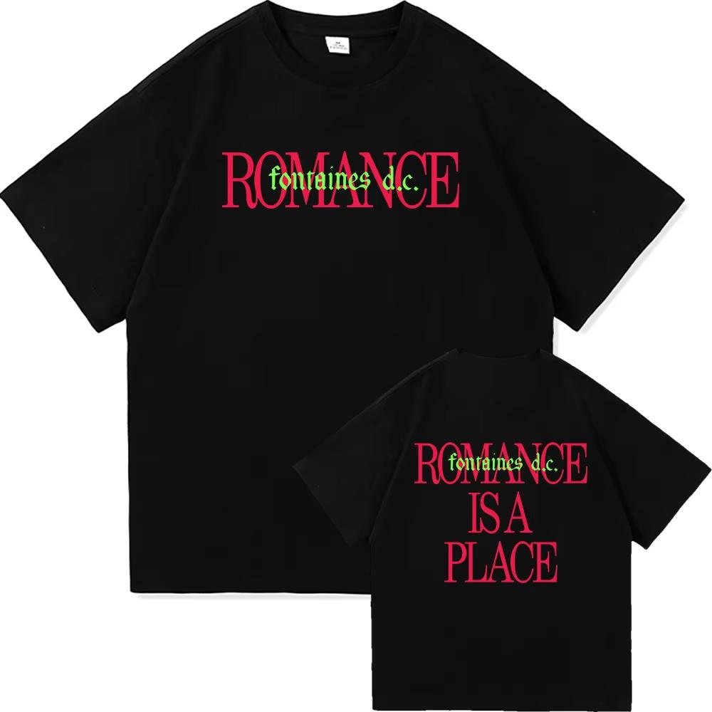 Streetwear Fontaines DCRomance T Shirt in The Modern World Men Women Clothing Harajuku Unisex Tops Cotton Tee Oversized Casual