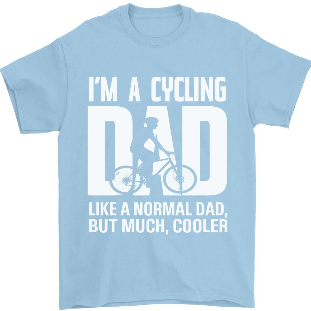 Cycling Dad Like a Normal Dad Fathers Day Unisexs TShirt 100 Cotton