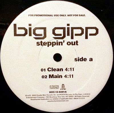 12inch Record BIG GIPP - Steppin' Out KOC128481APROMO Goodie Mob Reco 2003 US Rap & Hip-Hop/R&B Used
