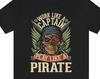 Camiseta 'Trabaja como un Capitán, Juega como un Pirata', Camiseta de Pirata, Camiseta de Capitán, Camiseta Náutica, Camisa Náutica