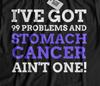 Unisex Funny Stomach Cancer T-Shirt & Partial Gastrectomy, Gastric Cancer Gifts