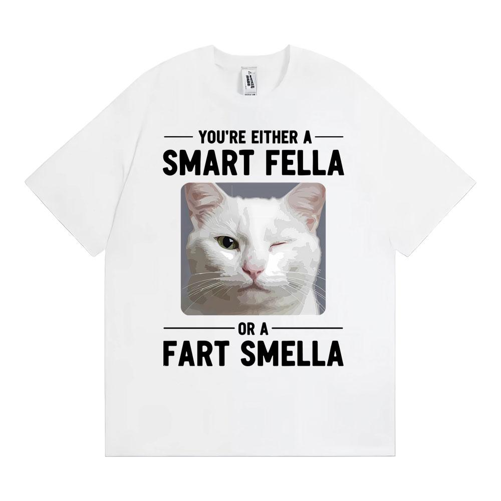 Winking Cat Smart Fella or A Fart Smella Graphic Tshirts Unisexs Women Clothing Retro Summer Short Sleeve Cotton Casual T Shirt