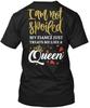 Fiancée Reine Gâtée 550909 Je Ne Suis Pas Ma Fiancée Juste T-shirt Fabriqué aux États-Unis S-5XL