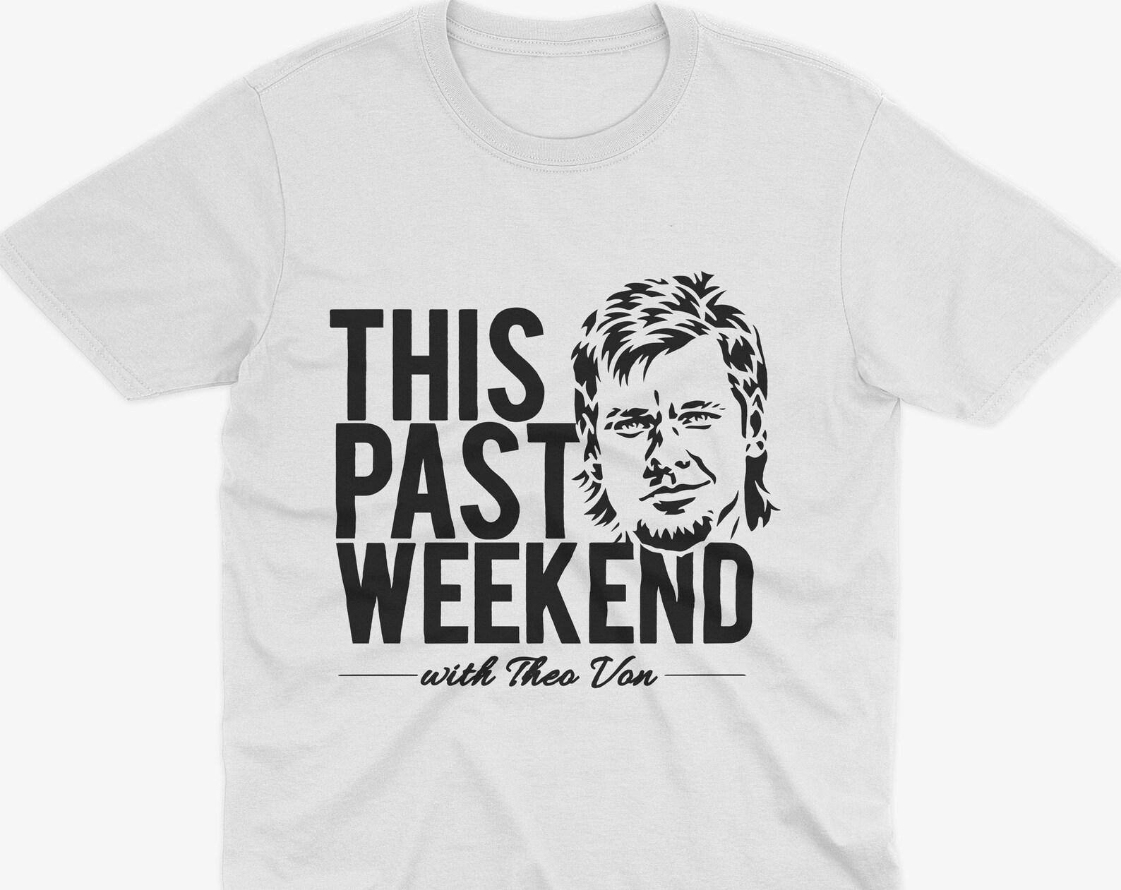 Theo Von This Past Weekend T-Shirt, Rat King T-Shirt, Theo Von Im Upstairs, Theo Von T-Shirt, Theo Von Gang Gang, Theo Von Podcast Joe Rogan S