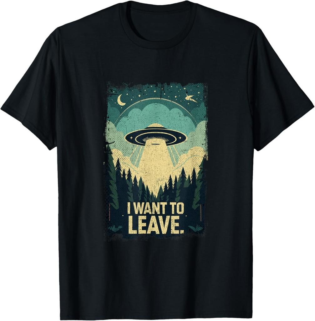 I Want To Leave Science Fiction Extraterrestrial UFO T-Shirt Mens Clothing Print On Demand Graphic T Shirts Casual  Camisas