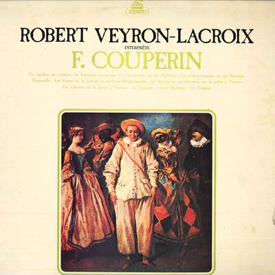 LP Record ROBERT VEYRON-LACROIX(CLAVECIN NEUP - Fran?ois Couperin Le Grand/Pieces C OS2869RE COLUMBIA 1973 Japan Classical Used