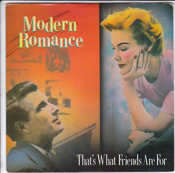 

7inch Record MODERN ROMANCE - That s What Friends Are For RCA437 RCA 1984 UK Pop Used