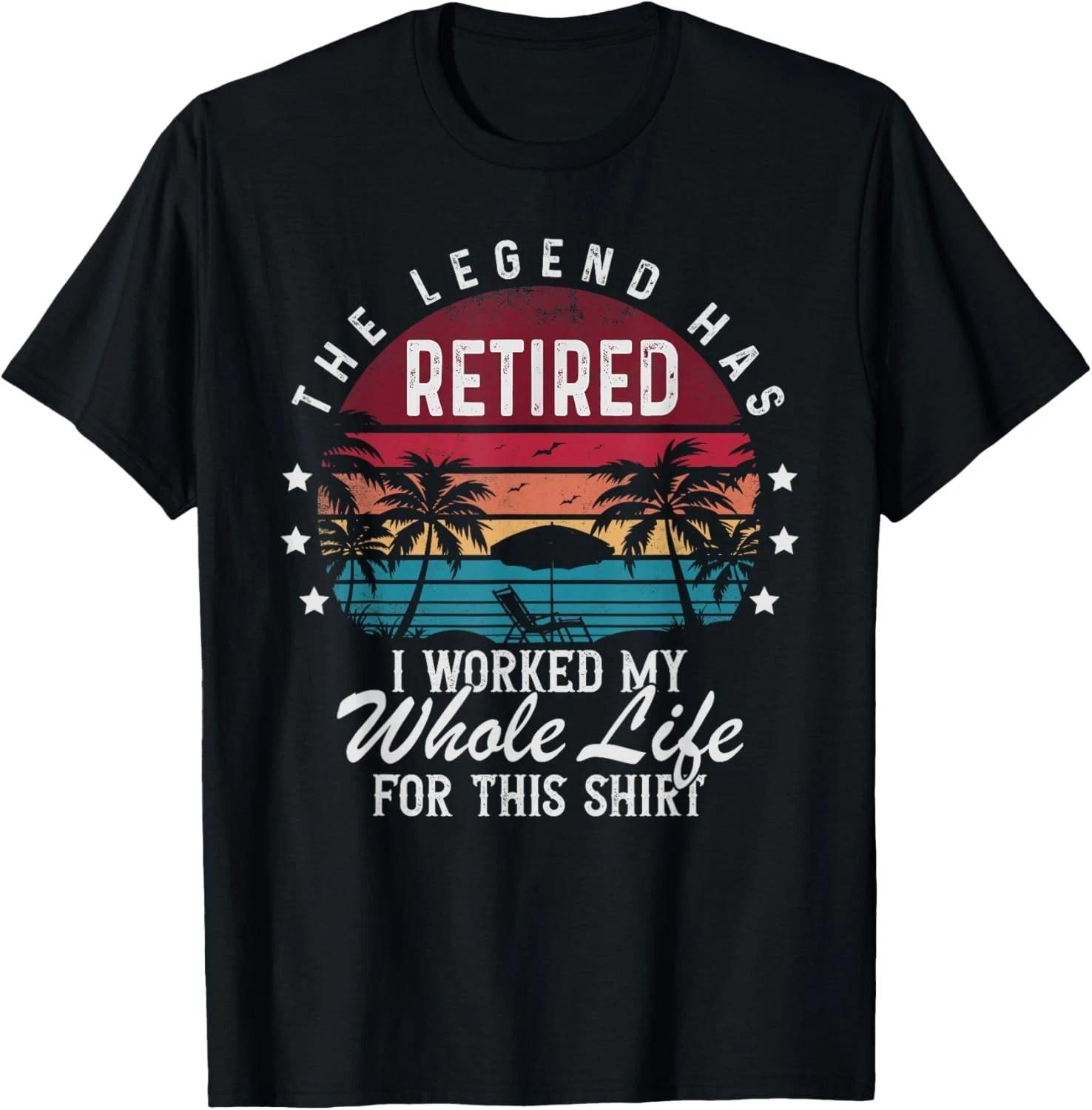 Funny Retirement Retired I Worked My Whole Life for This Gift Unisex T-Shirt S