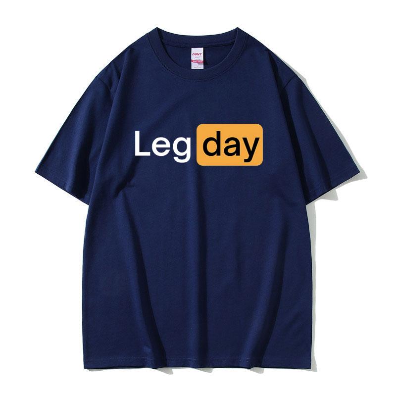 

Funny Creativity Design Leg Day Fitness Workout Gym Graphic T Shirt Men Women Outdoors Soft Cotton T-shirt Tshirt S