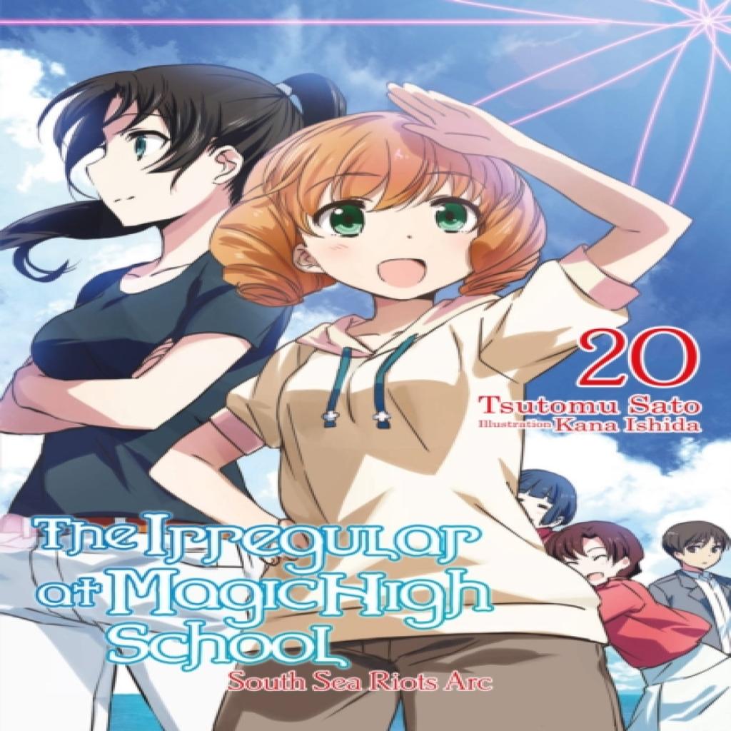 The Irregular At Magic High School Vol. 20 Light Novel by Tsutomu Sato Paperback Book 9781975345167