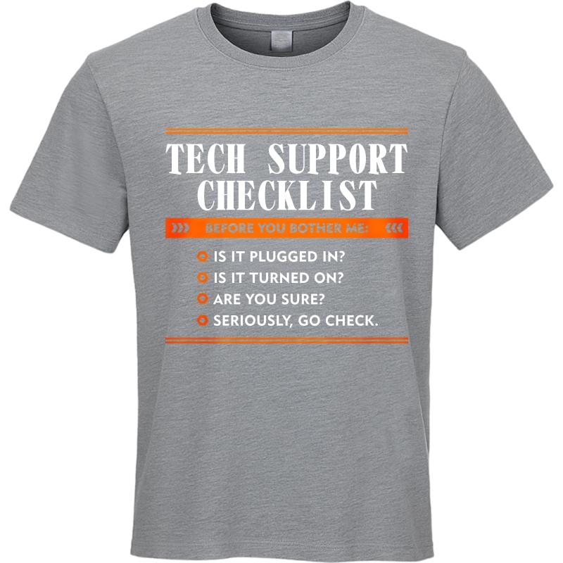 Plus Size Summer For Him T Shirt Tech Support Checklist Before You Bother Me Is It Plugged In Is It Turned On Are You Sure