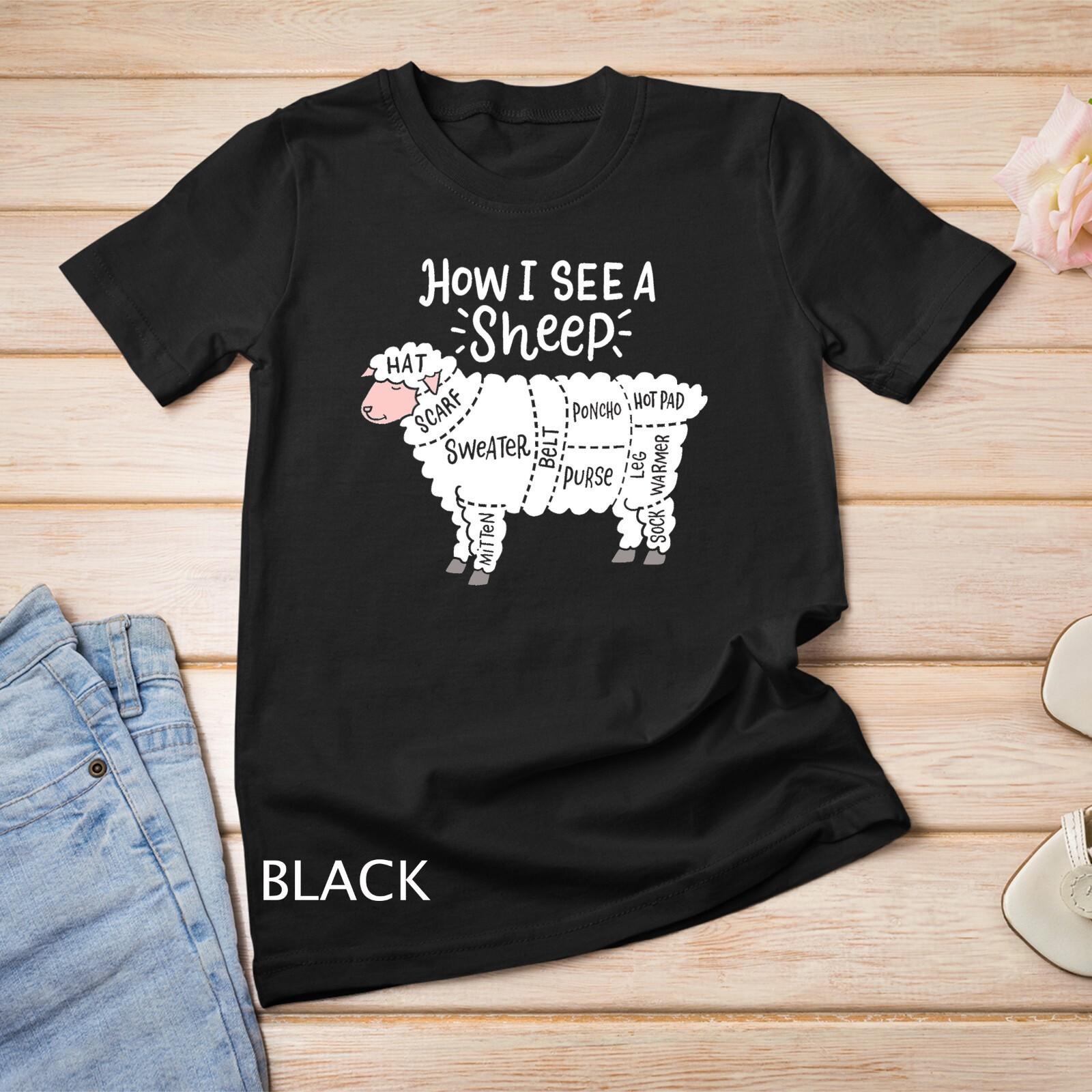 How I See A Sheep Cute Yarn Wool Sheep Knitter Knitting T-Shirt Mens Womens Tees Top Unisex T-Shirt Mens Womens Tees Top 2XL