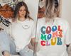 Colorful Cool Moms Club Shirt for Mother Shirt Mother Days Giftfor Mom Cool Moms Sweatshirt Har