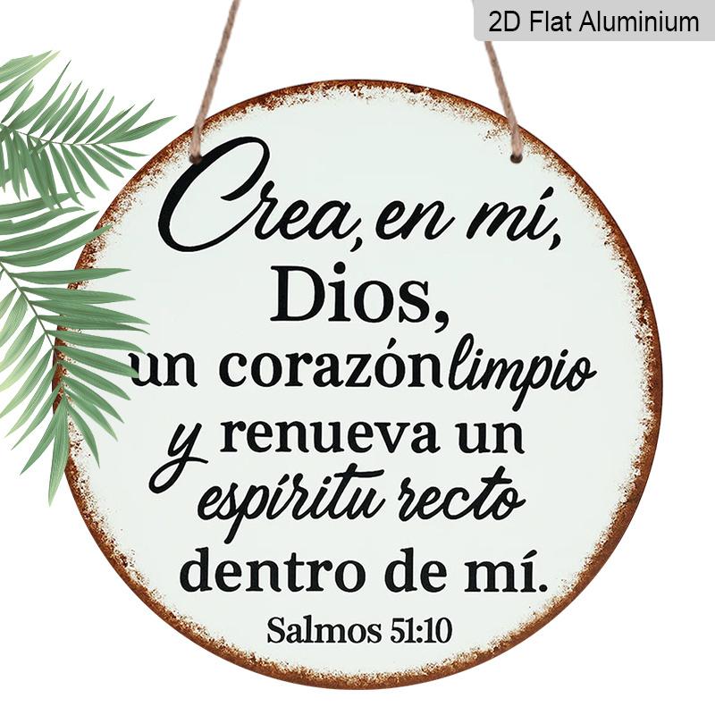 

2D Flat - 1pc 7.87 * 7.87 Inches Round Spanish Aluminum Sign, Vintage Decorative Plaque with Psalm 51:10 Bible Verse, Christian Faith Decor, Suitable 1pc