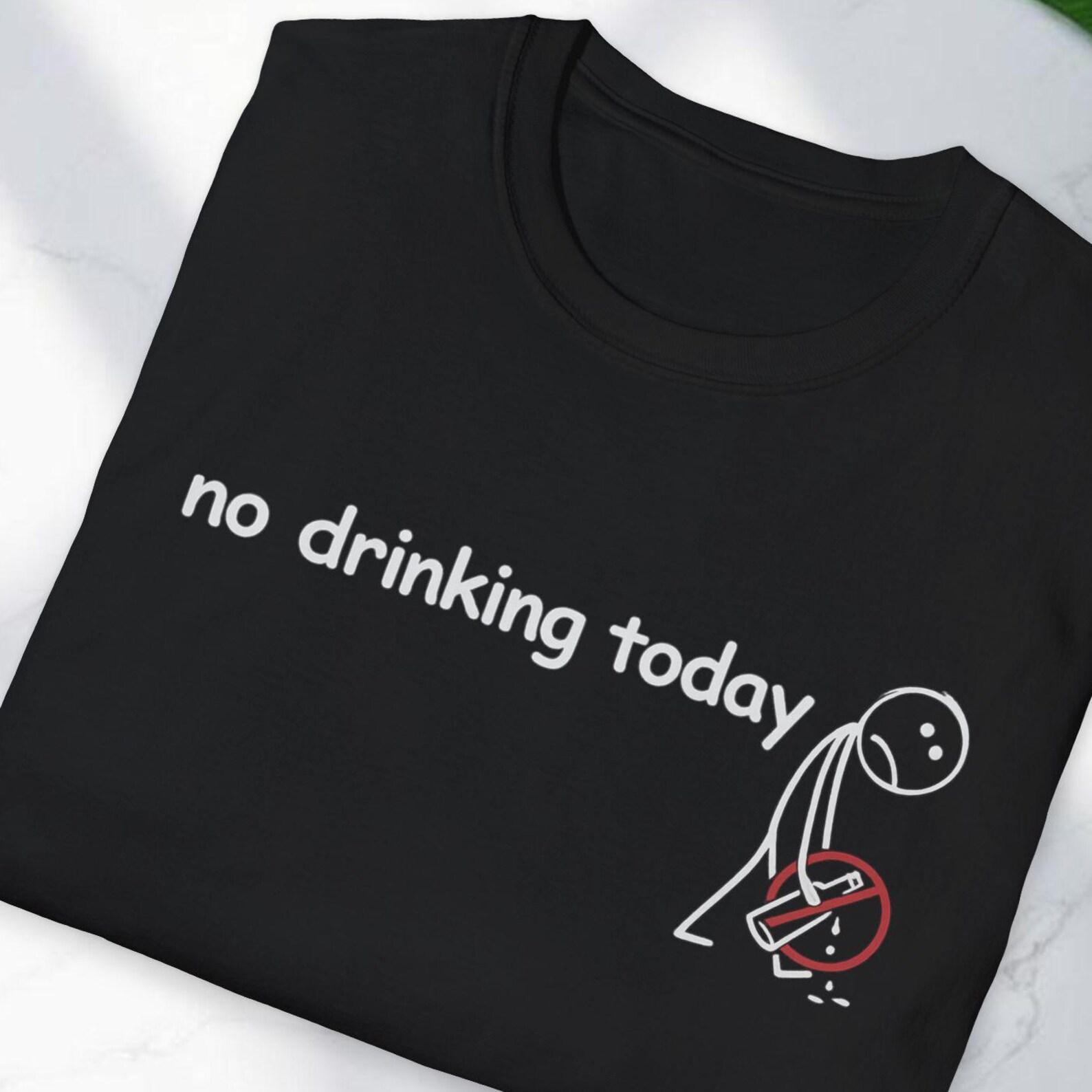Funny Sober T-Shirt, Minimalist Humor Graphic Tee M