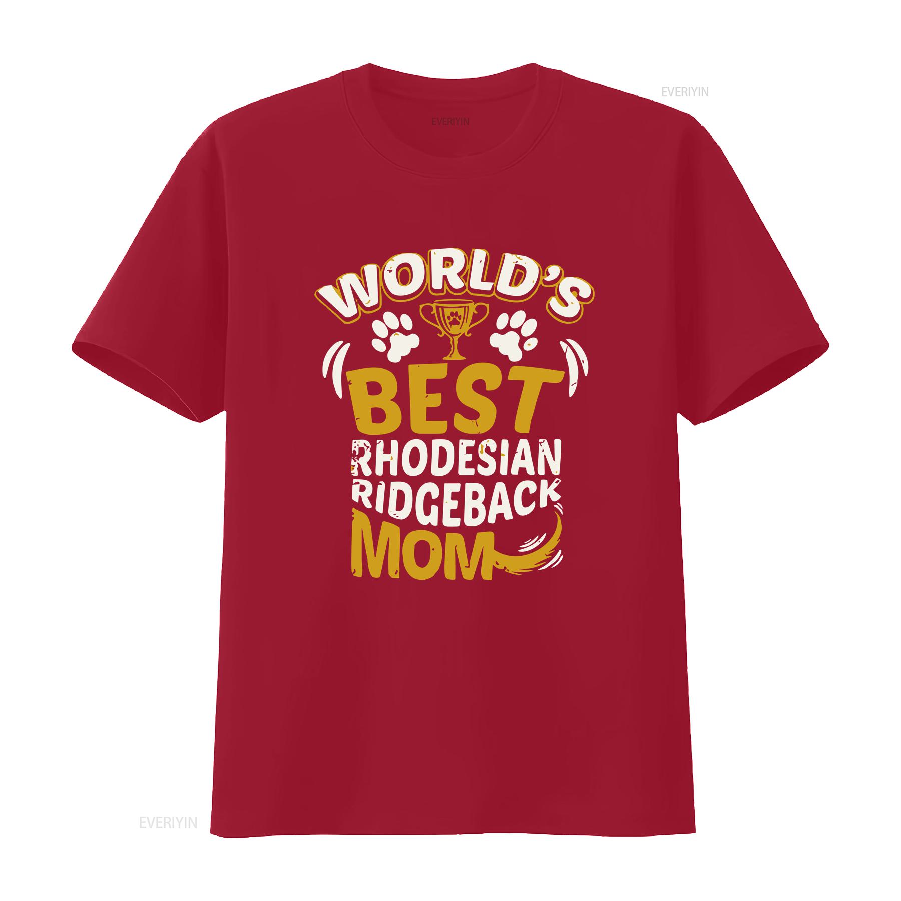 

Worlds Best Rhodesian Ridgeback Mom Dog Owner T Shirt by Really Awesome vintage Washed Top For Everyday Wear Versatile S