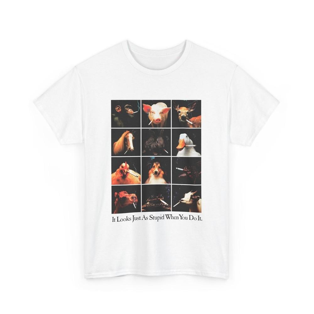 

1990s anti smoking campaign poster it looks just as stupid reproduction tshirt 4XL