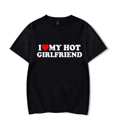 Vintage Vtipné Tričko I Love My Hot Girlfriend Boyfriend Pár Grafické Tričko Pánské Dárky pro Přítele Ležérní Sportovní Streetwear#Barva