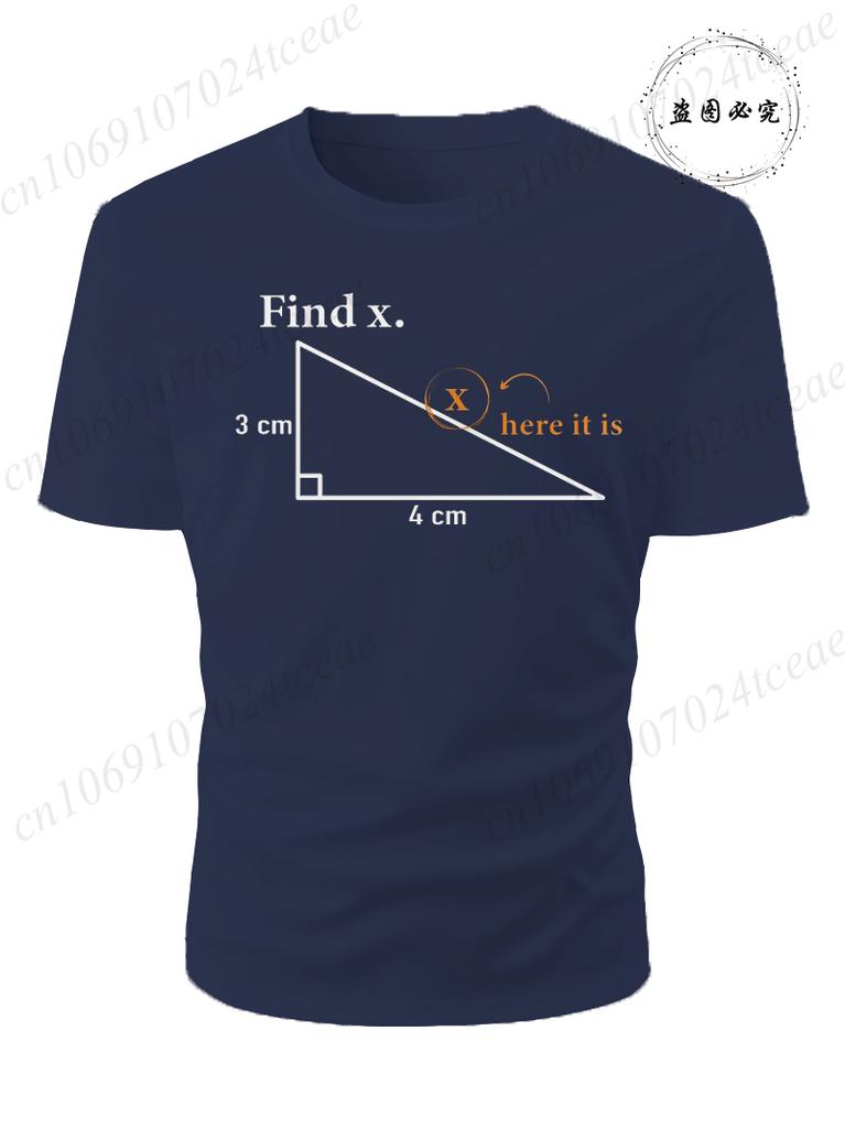 Summer Unisexs Tshirt Funny Math Find X Diagram Triangle Lover Printed Oneck for Unisex Tees Casual Cool Hip Hop Short Sleeved Tops