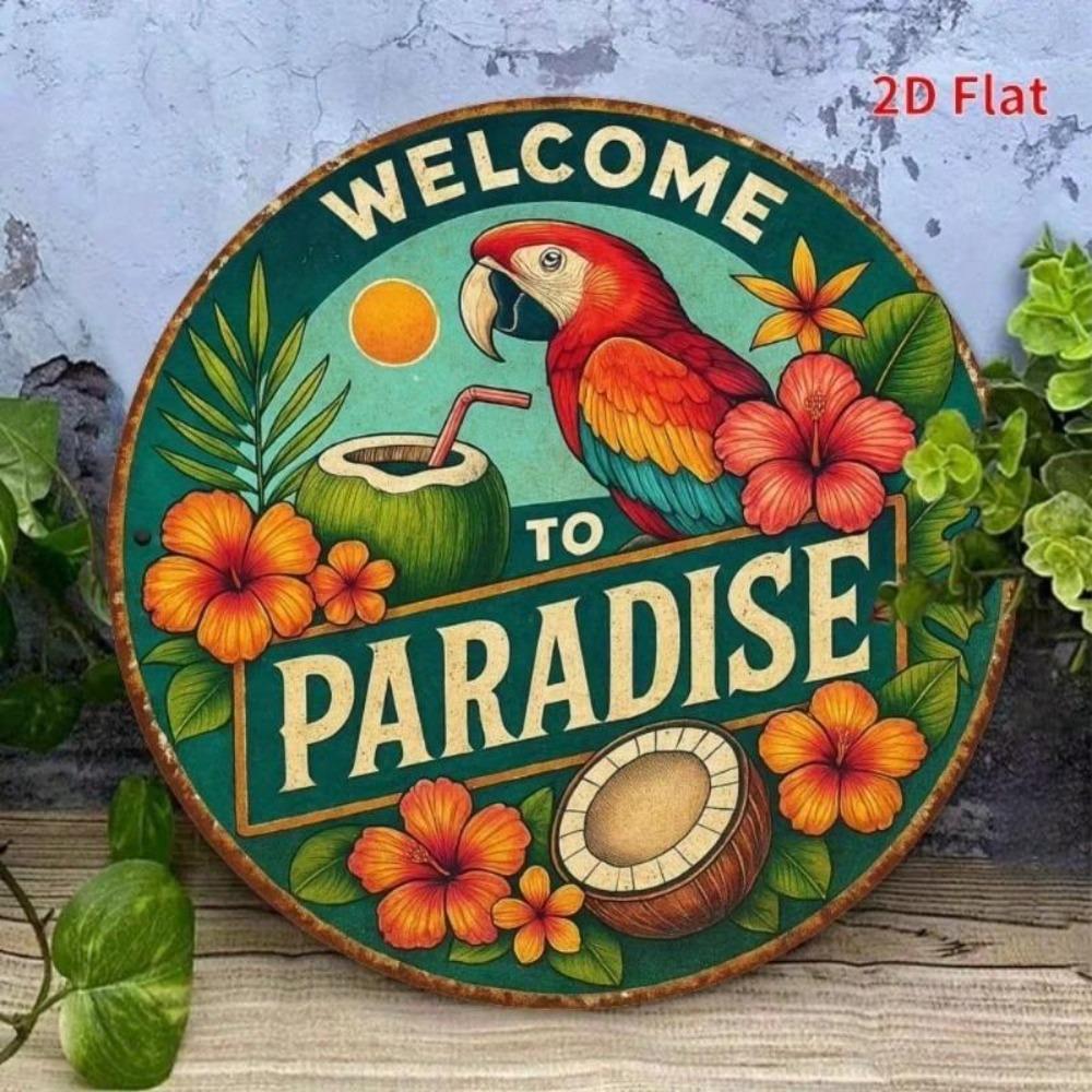 Welcome To Paradise Vintage Teal Metal Sign with Red Macaw and Tropical Flowers Decor