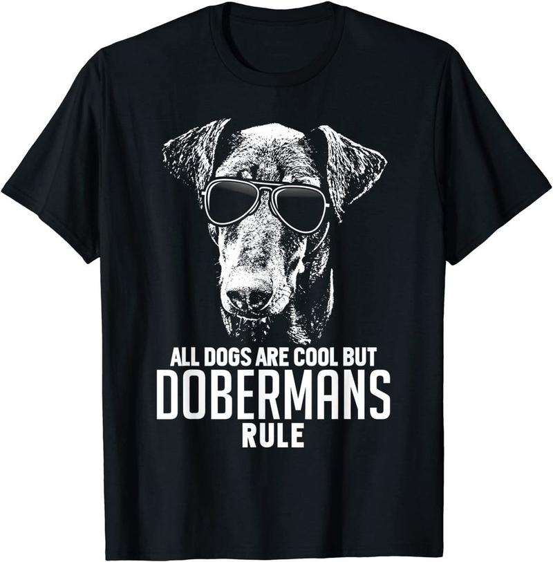 Dogs Are Cool But DoberUnisexs Rule Funny TShirt Unisexs Unisexs Tees Top Classic TShirt Unisexs Unisexs Tees Top 2XL