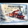 Vintage Retro Polar Express Train Metal Tin Sign  Farmhouse Christmas Decor for Cafes Bars Home