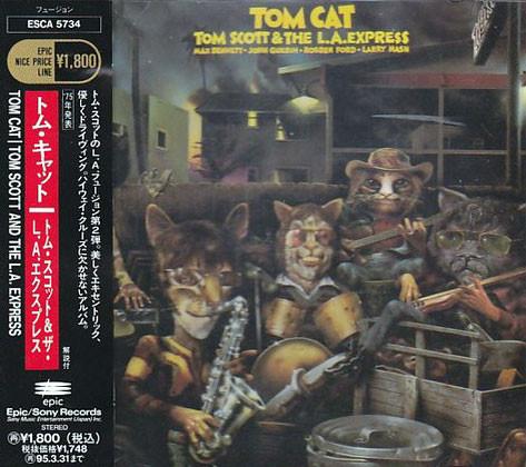 

CD TOM SCOTT & THE L.A. EXPRESS - Tom Cat ESCA5734 Epic 1993 Japan Jazz Used