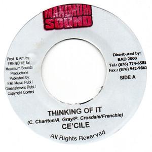 

7inch Record CE CILE - Thinking Of It NONE Maximum Sound 2003 Jamaica Reggae, Ska & Dub Used