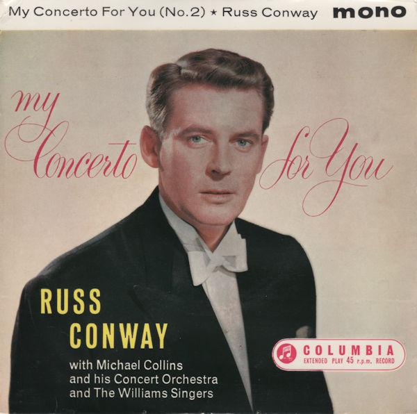 

7inch Record RUSS CONWAY MICHAEL COLLINS HIS My Concerto For You No. 2 SEG8079 Columbia 1960 UK Classical Used