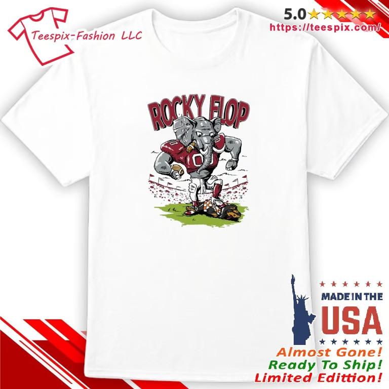 Rocky Flop Alabama Beat Tennessee 2025 Shirt Unisex T-Shirt XXXXL