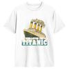 Ship Just A Girl Who Loves Titanic Boat Titanic Wounisex T Shirt Unisex 100 Cotton Funny Tshirts Round Neck Tees Short Sleeve Tops