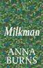 Milkman by Anna Burns Hardback Book 9780571355075