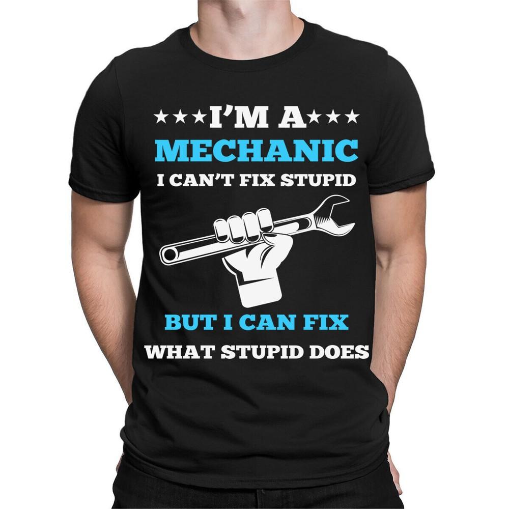 

I Can Fix What Stupid Does Funny Auto Car Mechanic Mens TShirts Tee Top #TA89 Unisex T-Shirt XL