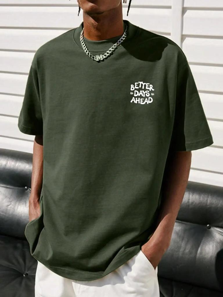 Better Days Ahead Letter Graphic Men T-Shirt O-Neck Casual Oversize T-Shirt Fashion Cotton Tee Clothes Summer Loose Tshirt