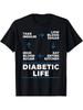 Diabetic Life Cycle Shirt Funny Diabetes Awareness T-Shirt T-Shirt