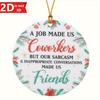 2D "Colleagues & Friends" Round Pendant. Christmas Decor for Home, Window & Fireplace.