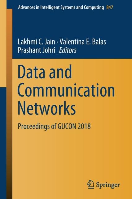 Bok Data and Communication Networks : Proceedings of GUCON 2018 : 847