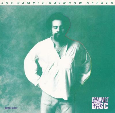 CD JOE SAMPLE - Rainbow Seeker  MCAD31067 MCA Records 1987 US Jazz Used
